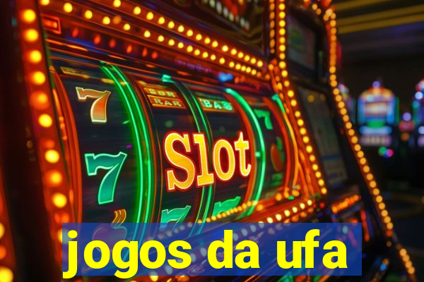 jogos da ufa