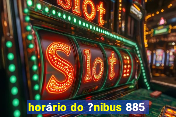 horário do ?nibus 885