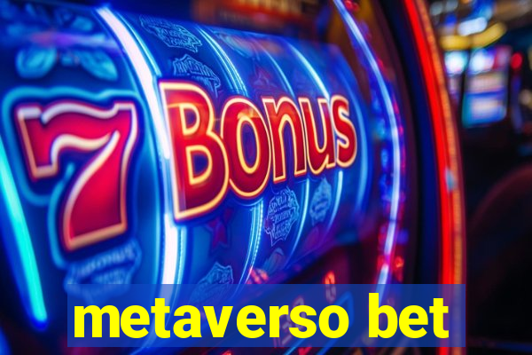 metaverso bet