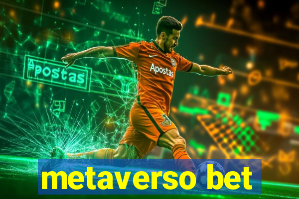 metaverso bet