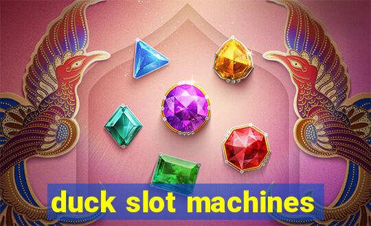 duck slot machines