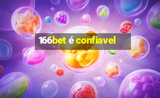 166bet é confiavel