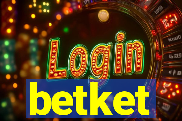 betket