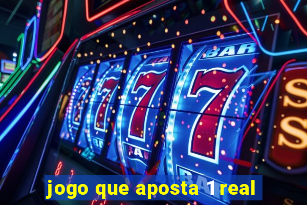 jogo que aposta 1 real