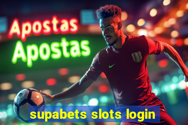 supabets slots login