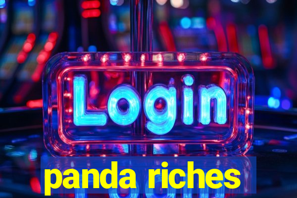 panda riches