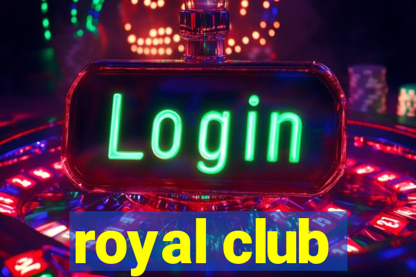 royal club