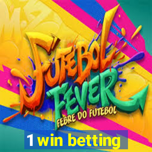 1 win betting