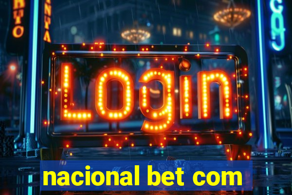 nacional bet com