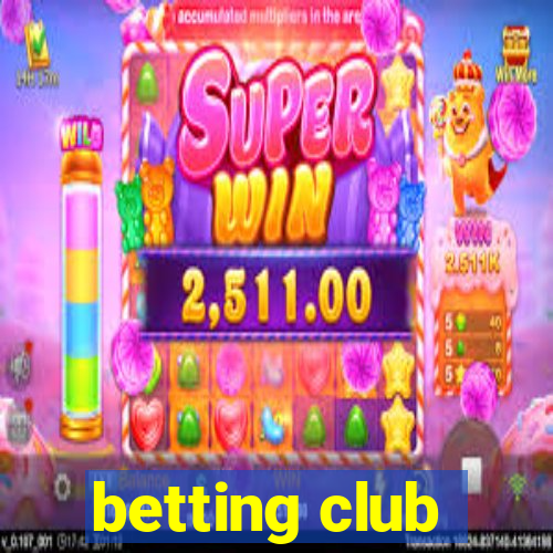 betting club