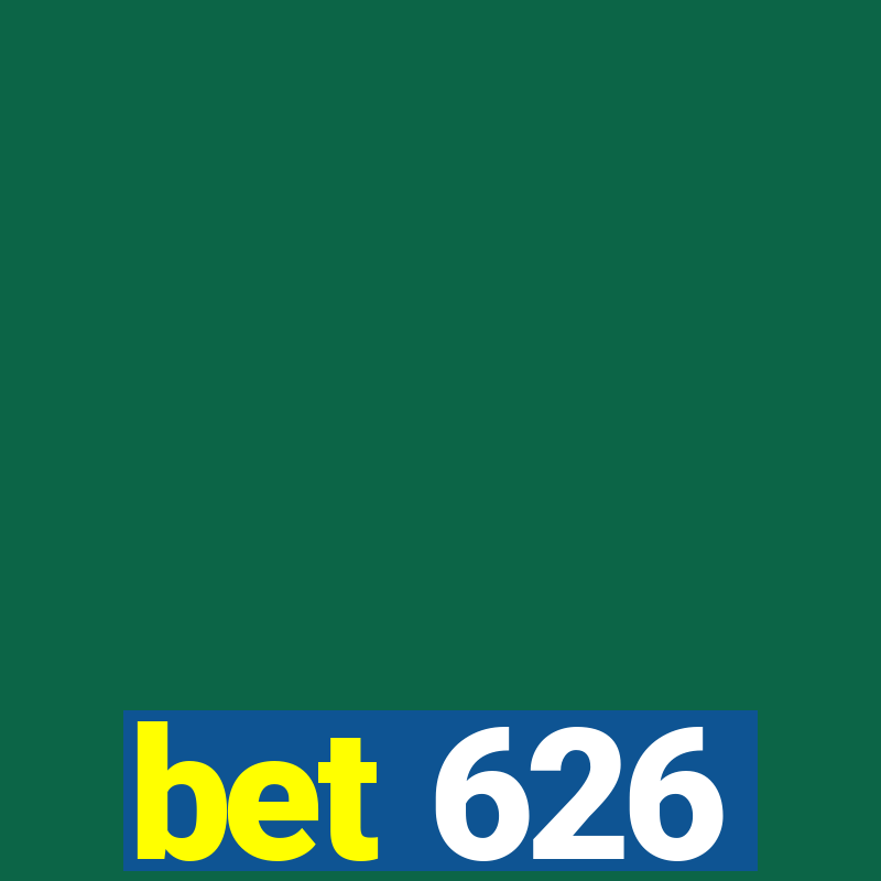 bet 626