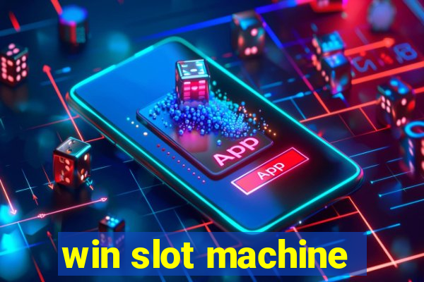 win slot machine