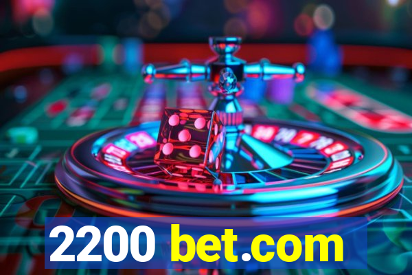 2200 bet.com