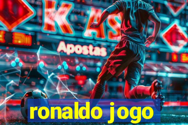 ronaldo jogo