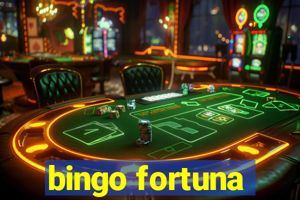 bingo fortuna