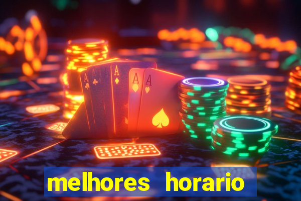 melhores horario fortune tiger