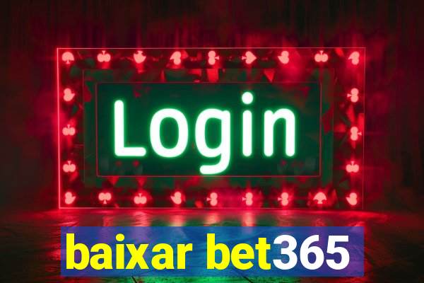 baixar bet365