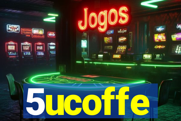 5ucoffe