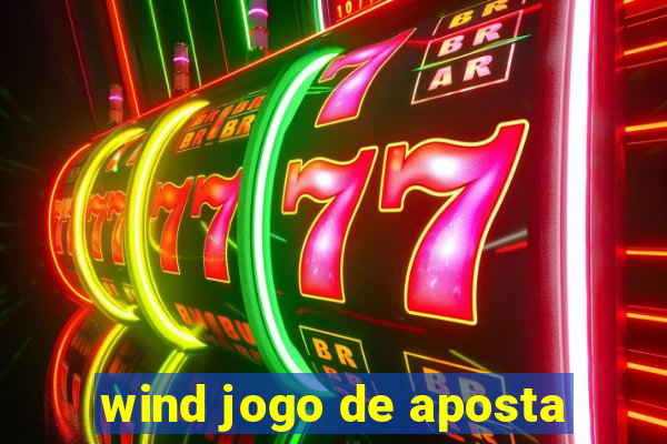 wind jogo de aposta