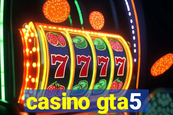 casino gta5