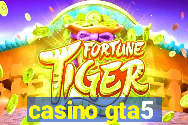 casino gta5