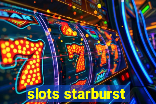 slots starburst