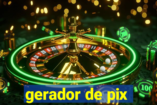 gerador de pix