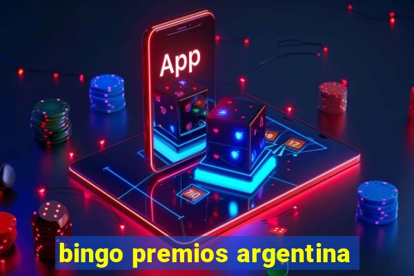 bingo premios argentina