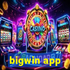 bigwin app