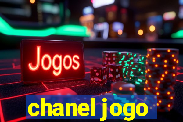 chanel jogo