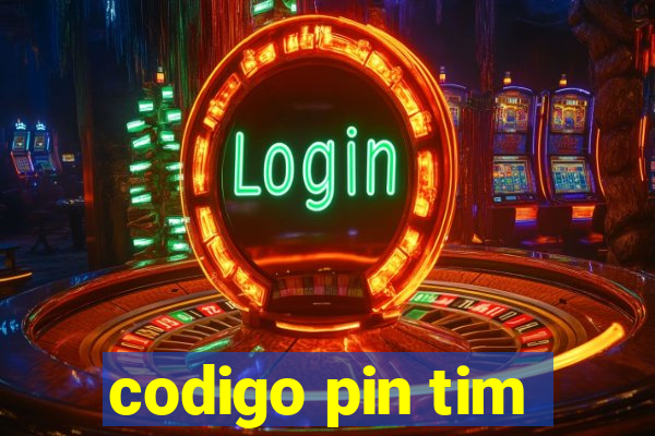 codigo pin tim