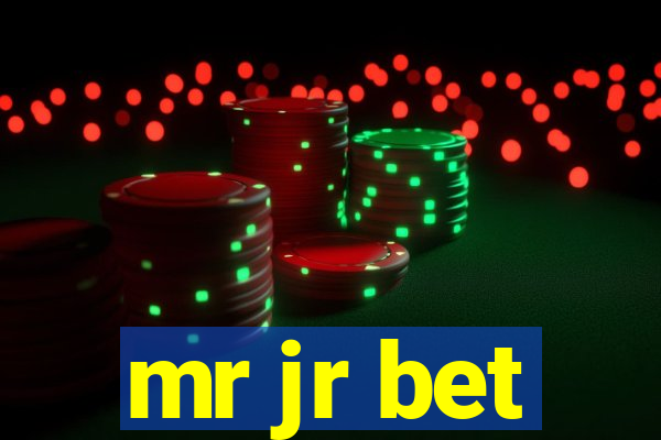 mr jr bet