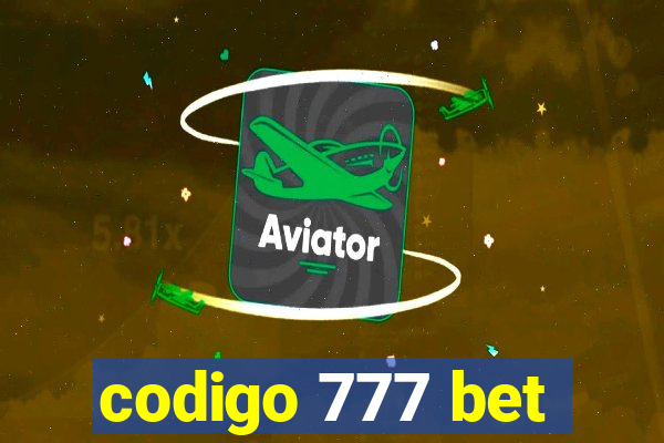 codigo 777 bet