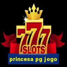 princesa pg jogo