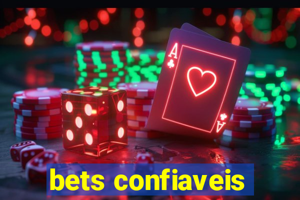 bets confiaveis