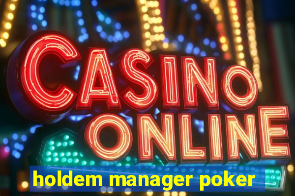 holdem manager poker