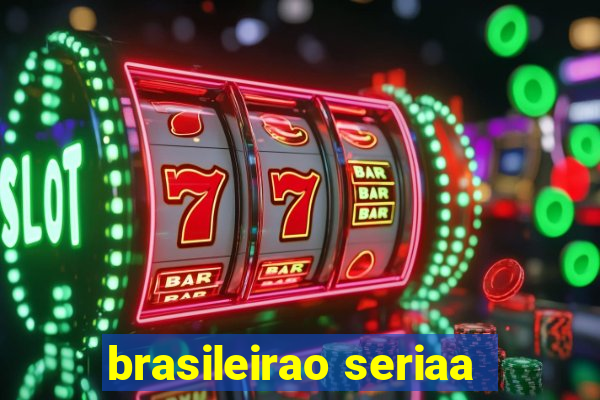 brasileirao seriaa