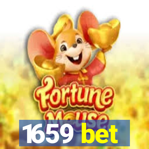 1659 bet