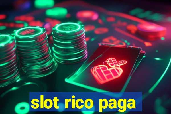 slot rico paga