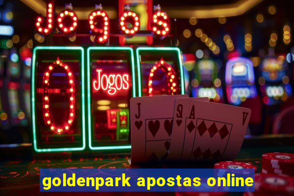 goldenpark apostas online