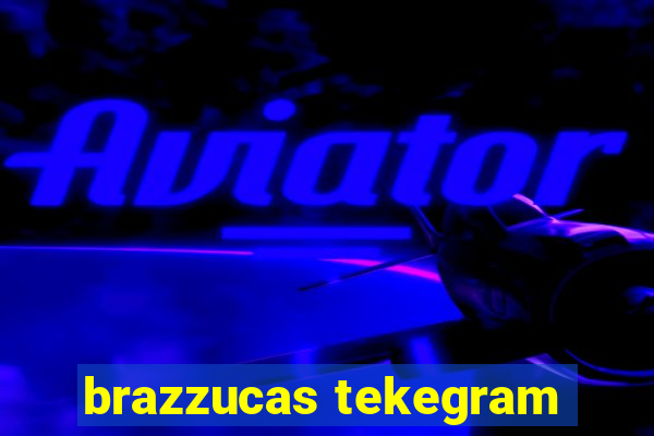 brazzucas tekegram