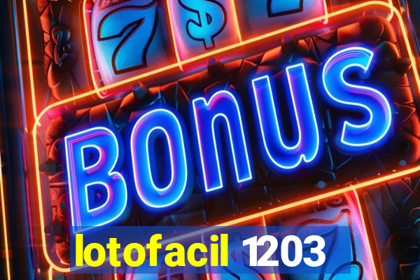 lotofacil 1203