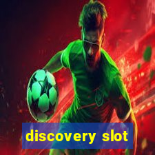 discovery slot