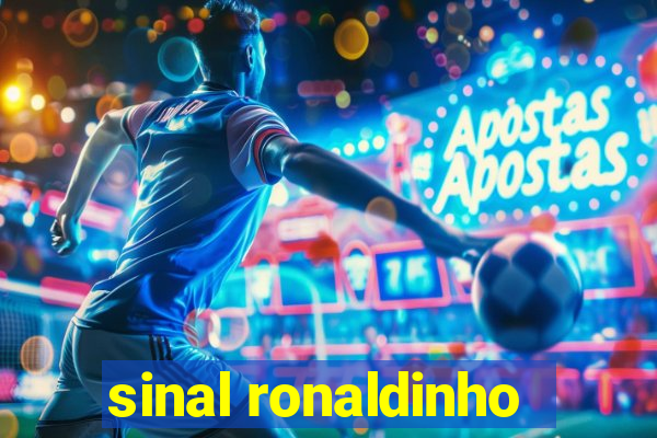 sinal ronaldinho