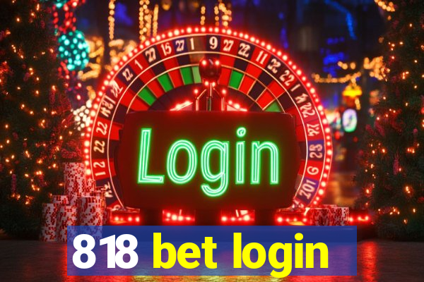 818 bet login