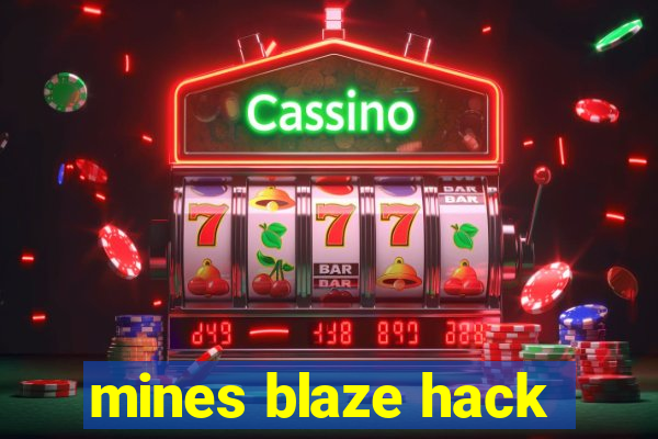 mines blaze hack