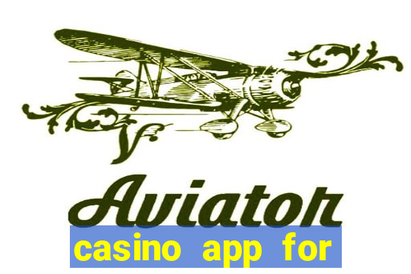 casino app for real money