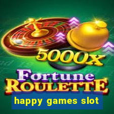 happy games slot