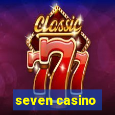 seven casino