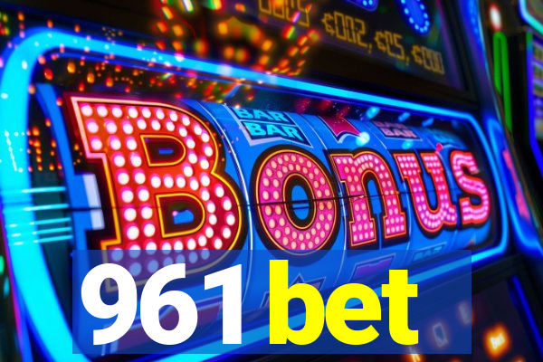 961 bet